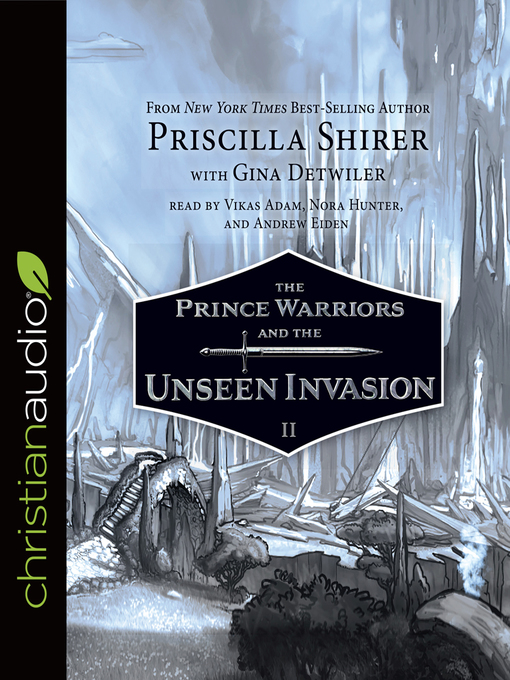 Title details for Prince Warriors and the Unseen Invasion by Vikas Adam - Available
